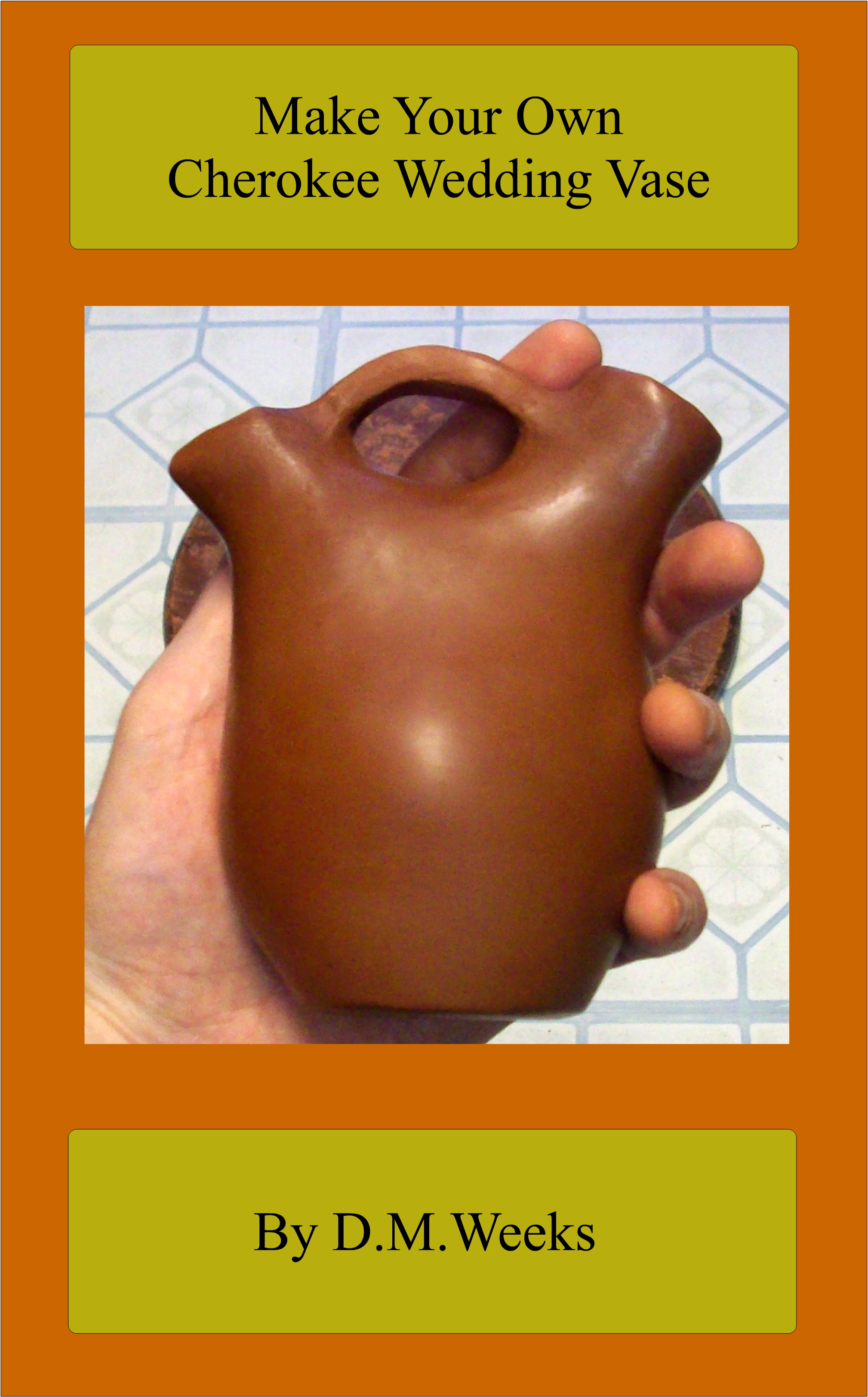 Make Your Own Cherokee Wedding Vase